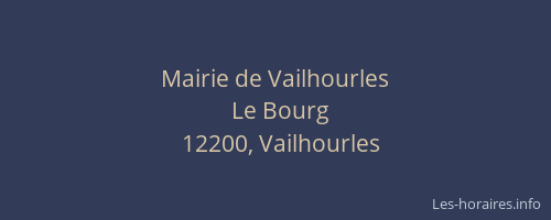 Mairie de Vailhourles