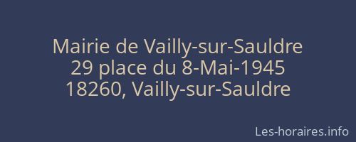 Mairie de Vailly-sur-Sauldre