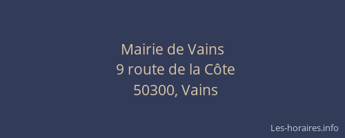 Mairie de Vains
