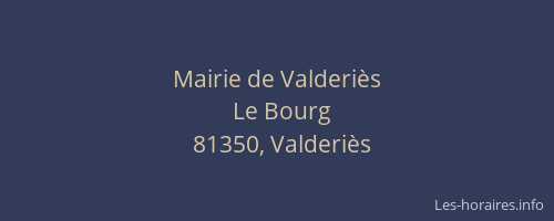 Mairie de Valderi&egrave;s