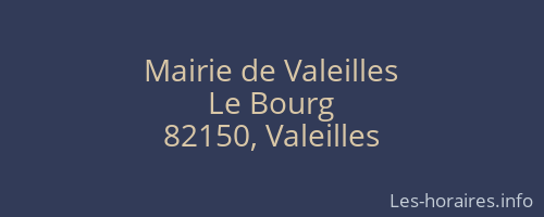 Mairie de Valeilles