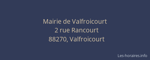 Mairie de Valfroicourt