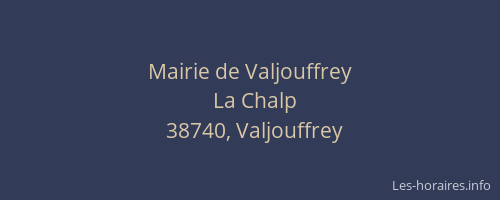 Mairie de Valjouffrey