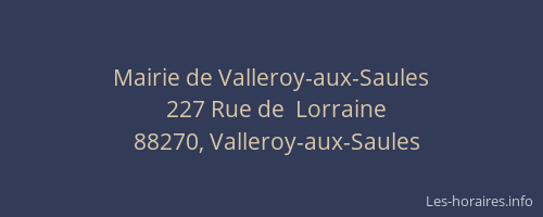 Mairie de Valleroy-aux-Saules