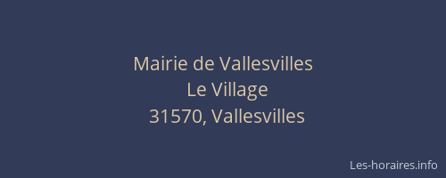 Mairie de Vallesvilles
