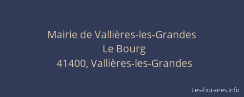 Mairie de Vallières-les-Grandes