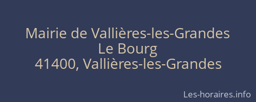 Mairie de Vallières-les-Grandes
