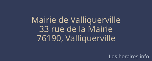Mairie de Valliquerville