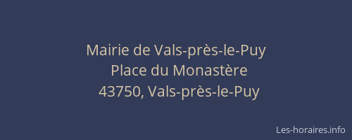 Mairie de Vals-pr&egrave;s-le-Puy