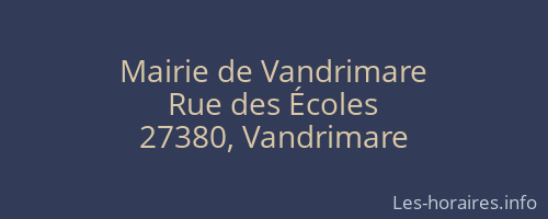 Mairie de Vandrimare
