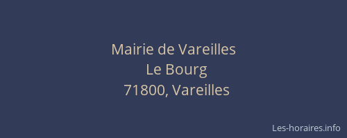 Mairie de Vareilles