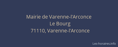Mairie de Varenne-l'Arconce