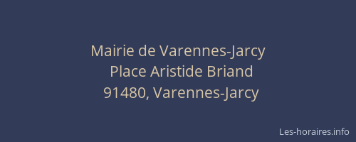 Mairie de Varennes-Jarcy
