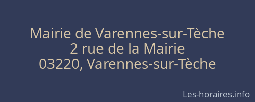 Mairie de Varennes-sur-Tèche