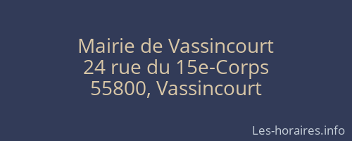 Mairie de Vassincourt