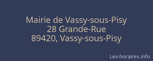 Mairie de Vassy-sous-Pisy