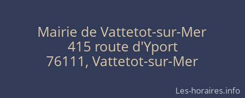 Mairie de Vattetot-sur-Mer