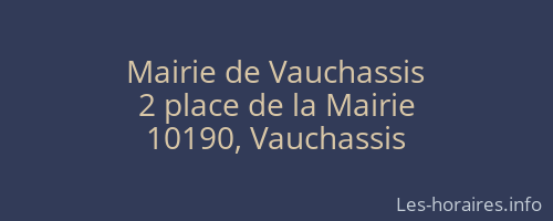 Mairie de Vauchassis