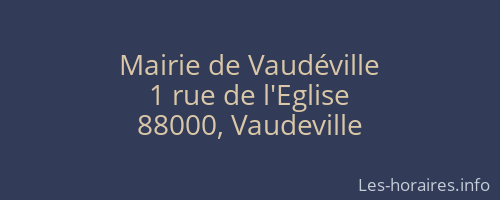 Mairie de Vaudéville