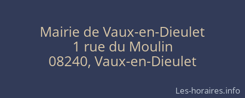 Mairie de Vaux-en-Dieulet
