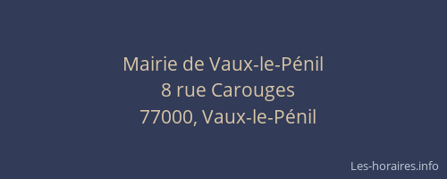 Mairie de Vaux-le-Pénil