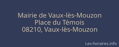 Mairie de Vaux-lès-Mouzon