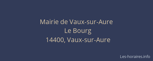 Mairie de Vaux-sur-Aure