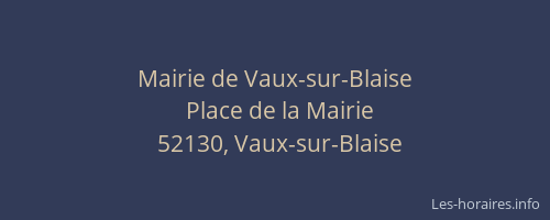 Mairie de Vaux-sur-Blaise