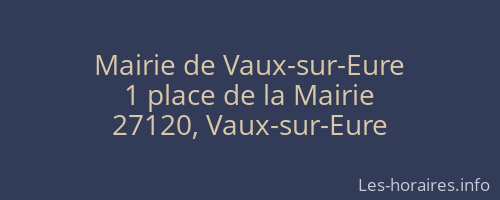 Mairie de Vaux-sur-Eure