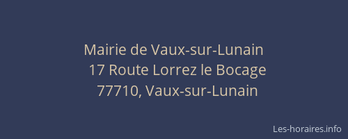 Mairie de Vaux-sur-Lunain