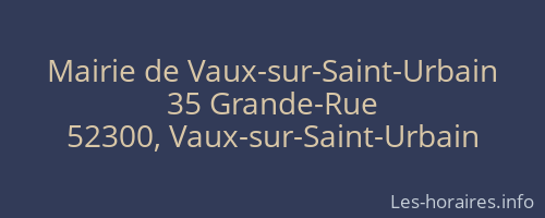 Mairie de Vaux-sur-Saint-Urbain