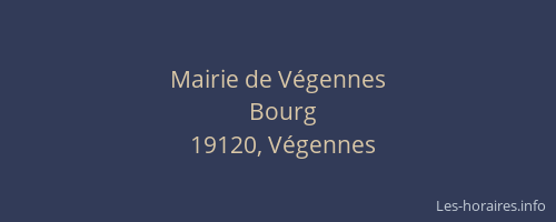 Mairie de V&eacute;gennes