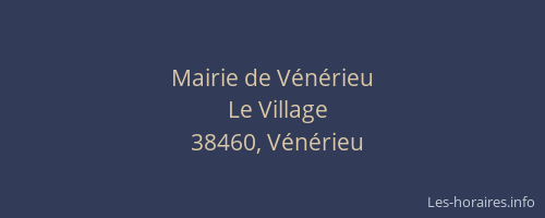 Mairie de V&eacute;n&eacute;rieu