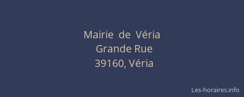 Mairie  de  V&eacute;ria