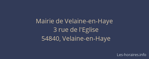 Mairie de Velaine-en-Haye