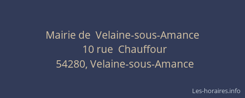 Mairie de  Velaine-sous-Amance