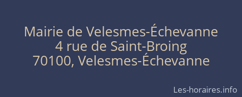 Mairie de Velesmes-Échevanne