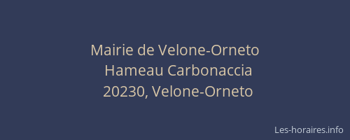 Mairie de Velone-Orneto