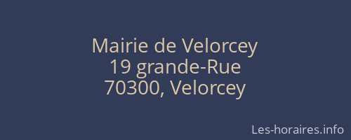 Mairie de Velorcey
