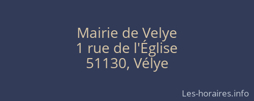 Mairie de Velye