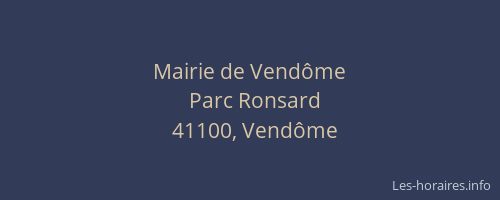 Mairie de Vend&ocirc;me