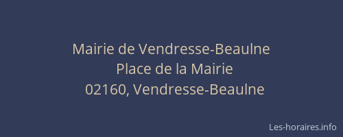 Mairie de Vendresse-Beaulne
