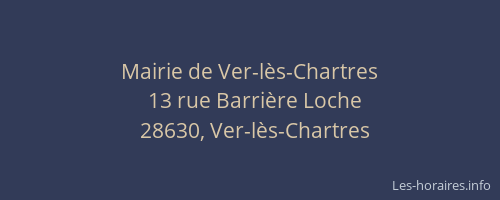 Mairie de Ver-l&egrave;s-Chartres