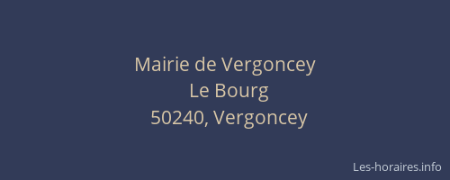 Mairie de Vergoncey