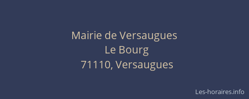 Mairie de Versaugues