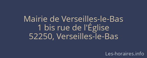 Mairie de Verseilles-le-Bas