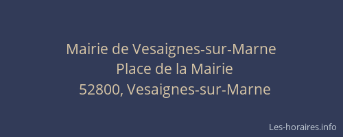 Mairie de Vesaignes-sur-Marne