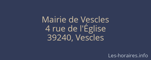 Mairie de Vescles