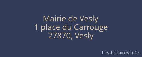 Mairie de Vesly