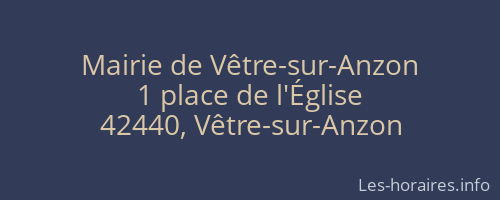 Mairie de Vêtre-sur-Anzon